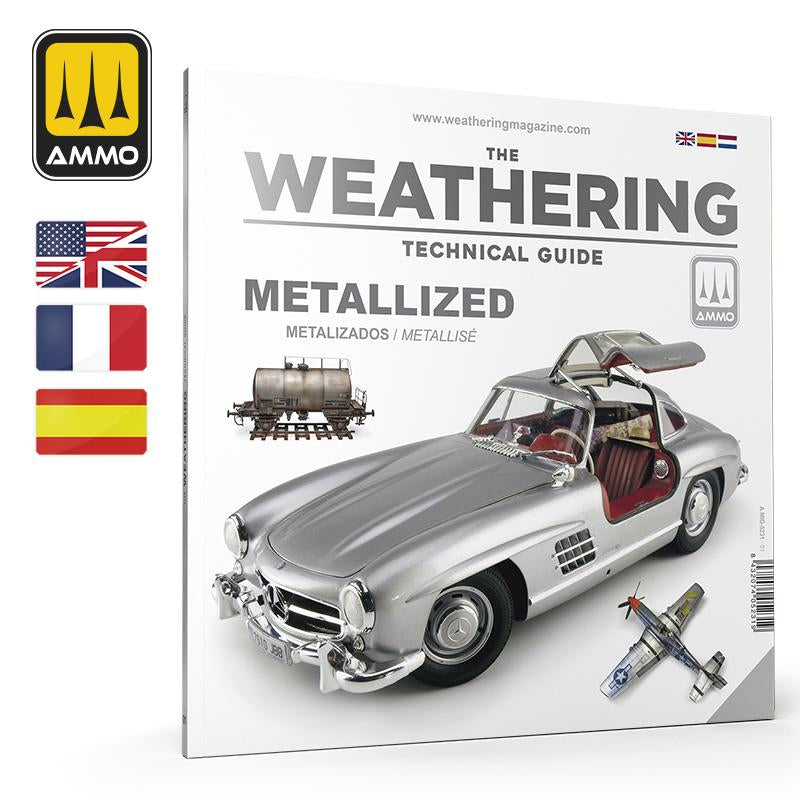 Ammo The Weathering Technical Guide 01 -Metallized