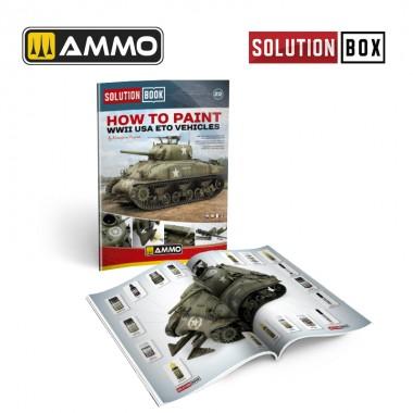 Ammo Solution Book 22 How to Paint WWII-USA ETO Vehicles